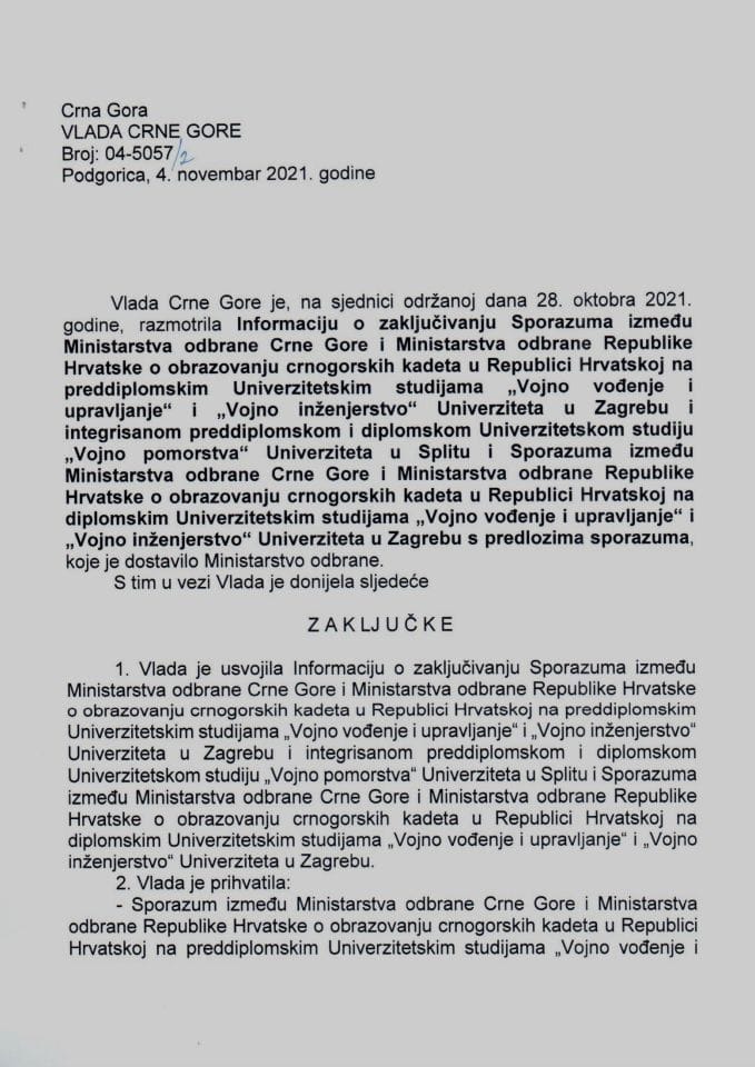 Informacija o zaključivanju Sporazuma između Ministarstva odbrane Crne Gore i Ministarstva odbrane Republike Hrvatske o obrazovanju crnogorskih kadeta u Republici Hrvatskoj - zaključci
