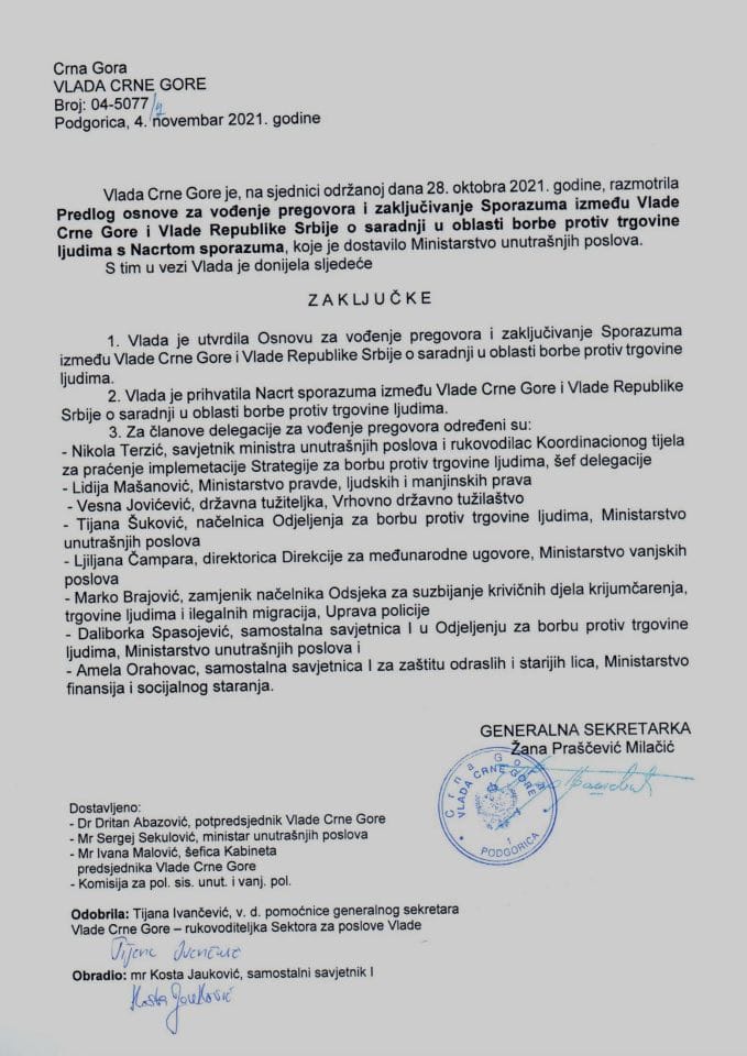 Predlog osnove za vođenje pregovora i zaključivanje Sporazuma između Vlade Crne Gore i Vlade Republike Srbije o saradnji u oblasti borbe protiv trgovine ljudima sa Nacrtom sporazuma (bez rasprave) - zaključci