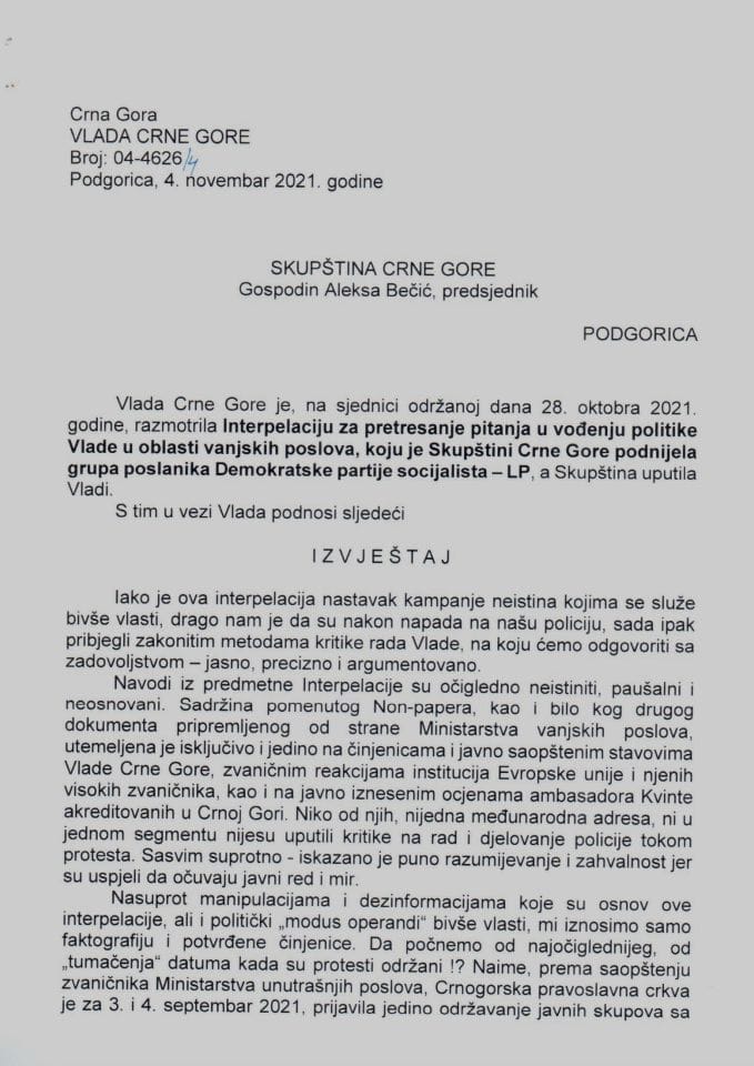 Predlog izvještaja sa mišljenjem i stavovima Vlade Crne Gore na Interpelaciju za pretresanje pitanja u vođenju politike Vlade u oblasti vanjskih poslova - zaključci