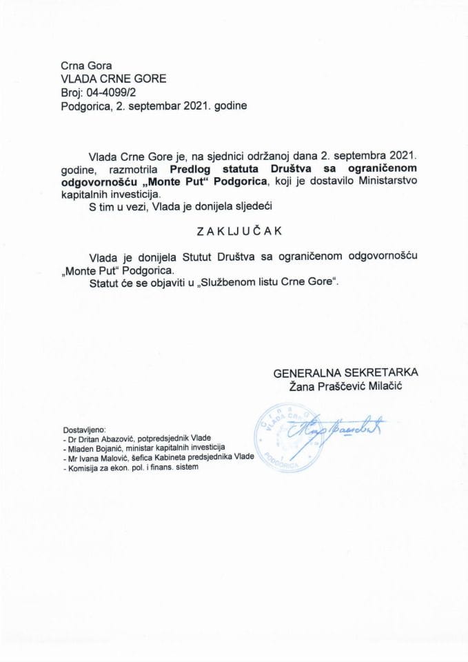 Predlog statuta Društva sa ograničenom odgovornošću „Monte Put“ Podgorica - zaključci