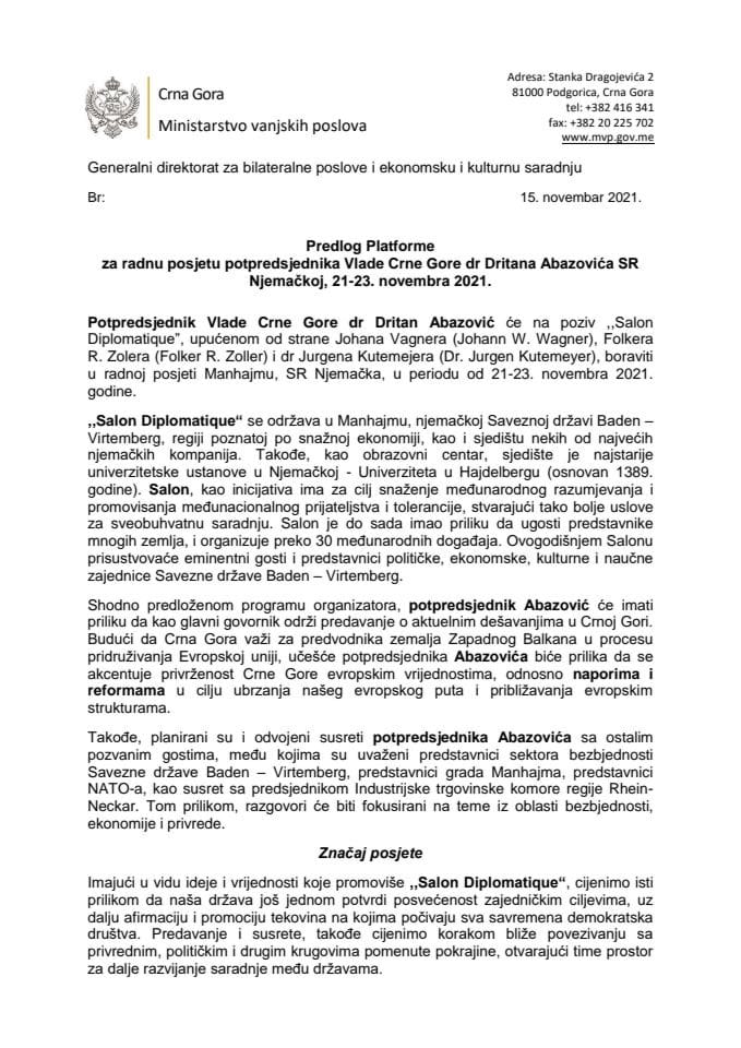 Предлог платформе за радну посјету потпредсједника Владе Црне Горе др Дритана Абазовића СР Њемачкој, од 21. до 23. новембра 2021. године (без расправе)