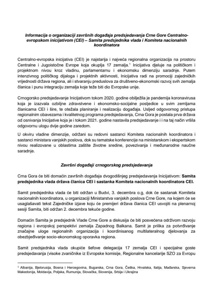 Informacija o organizaciji završnih događaja predsjedavanja Crne Gore Centralno - evropskom inicijativom (CEI) - Samita predsjednika vlada i Komiteta nacionalnih koordinatora