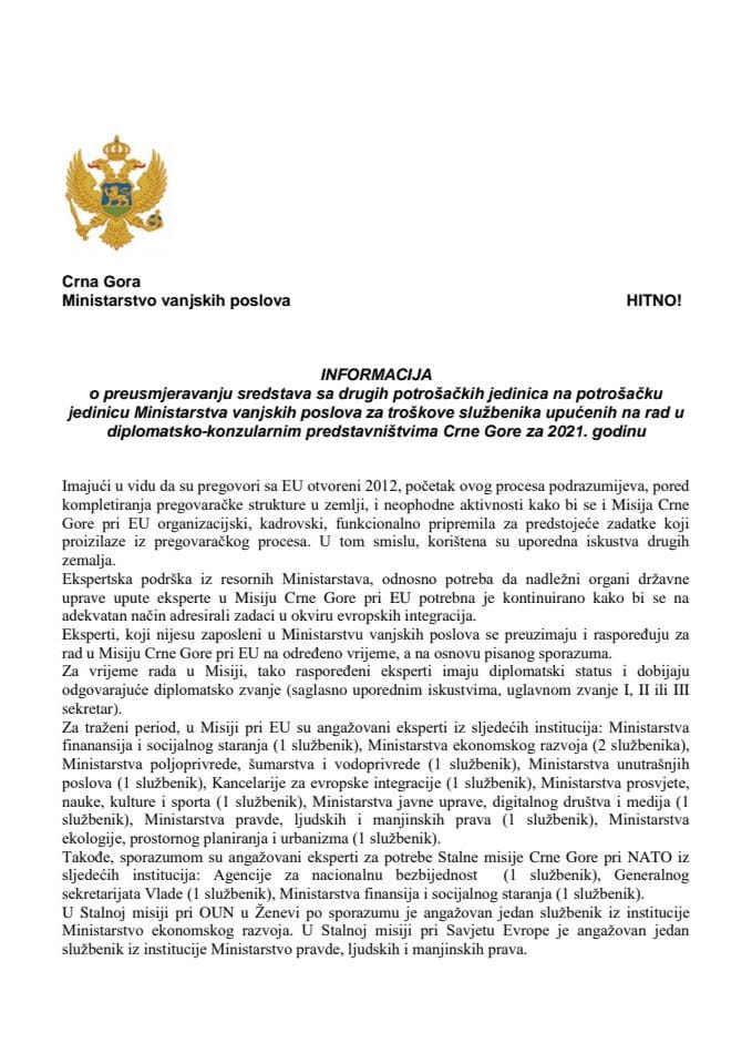 Информација о преусмјеравању средстава са других потрошачких јединица на потрошачку јединицу Министарство вањских послова за трошкове службеника упућених на рад у дипломатско-конзуларним представништвима Црне Горе за 2021. годину