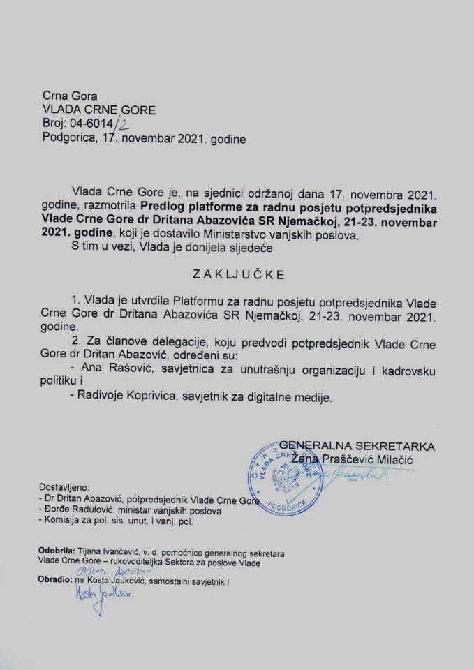 Predlog platforme za radnu posjetu potpredsjednika Vlade Crne Gore dr Dritana Abazovića SR Njemačkoj, od 21. do 23. novembra 2021. godine (bez rasprave) - zaključci