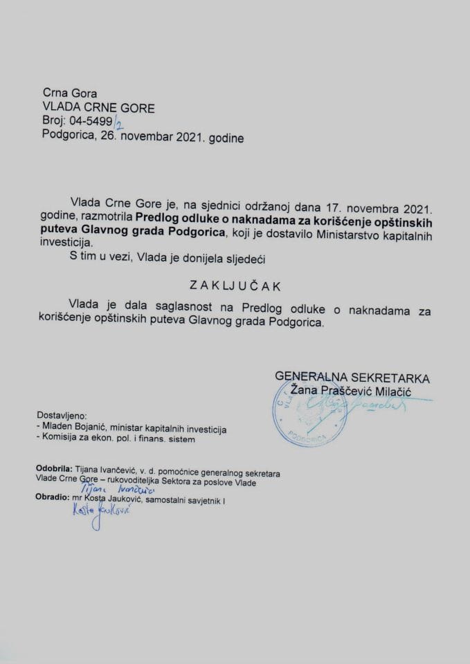 Предлог одлуке о накнадама за коришћење општинских путева Главног града Подгорица (без расправе) - закључци