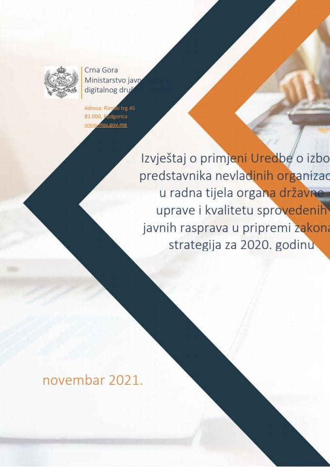 Izvještaj o primjeni Uredbe o izboru predstavnika nevladinih organizacija u radna tijela organa državne uprave i kvalitetu sprovedenih javnih rasprava u pripremi zakona i strategija, za 2020. godinu