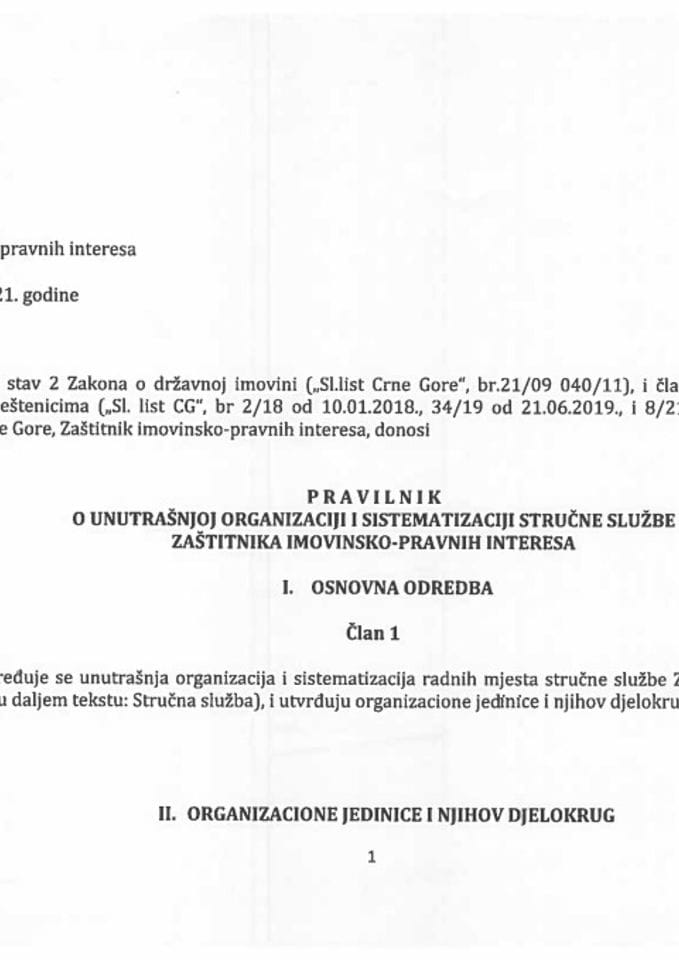Predlog pravilnika o unutrašnjoj organizaciji i sistematizaciji stručne službe Zaštitnika imovinsko-pravnih interesa Crne Gore (bez rasprave)