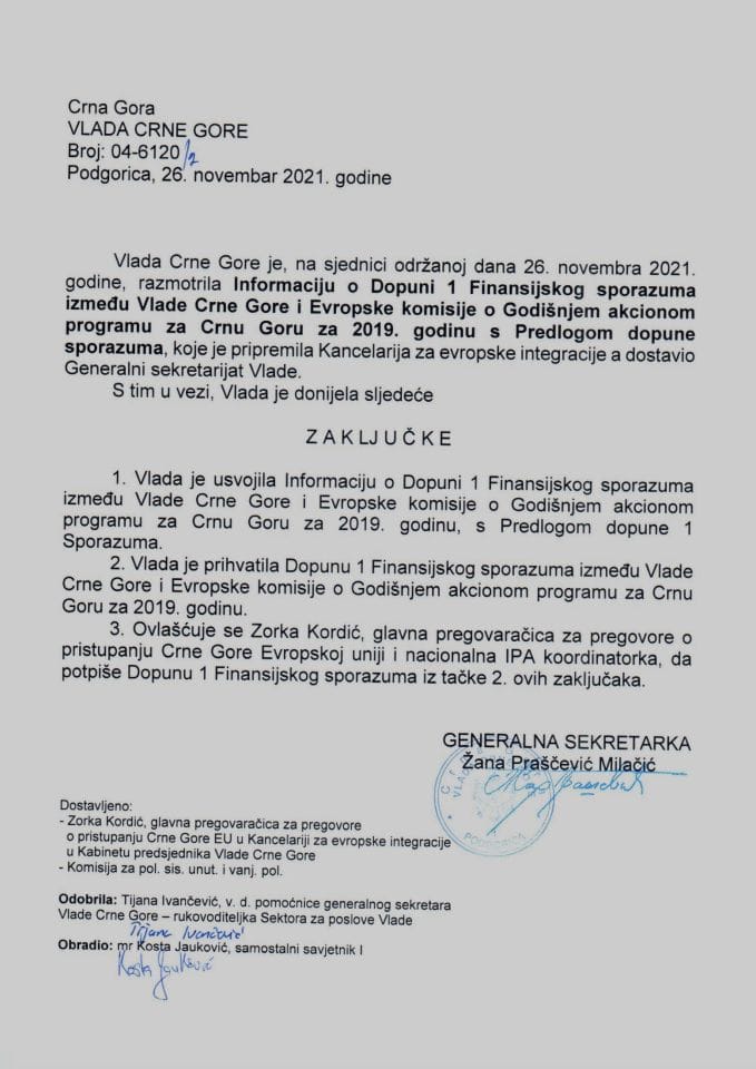 Informacija o Dopuni 1 Finansijskog sporazuma između Vlade Crne Gore i Evropske komisije o Godišnjem akcionom programu za Crnu Goru za 2019. godinu s Predlogom dopune 1 Sporazuma - zaključci