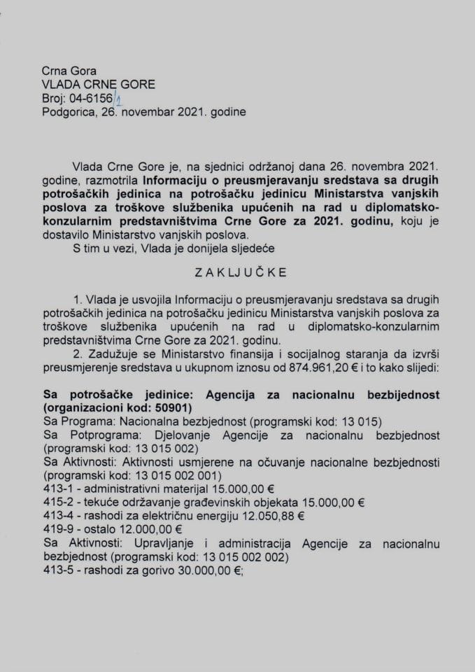 Informacija o preusmjeravanju sredstava sa drugih potrošačkih jedinica na potrošačku jedinicu Ministarstvo vanjskih poslova za troškove službenika upućenih na rad u diplomatsko-konzularnim predstavništvima Crne Gore za 2021. godinu - zaključci