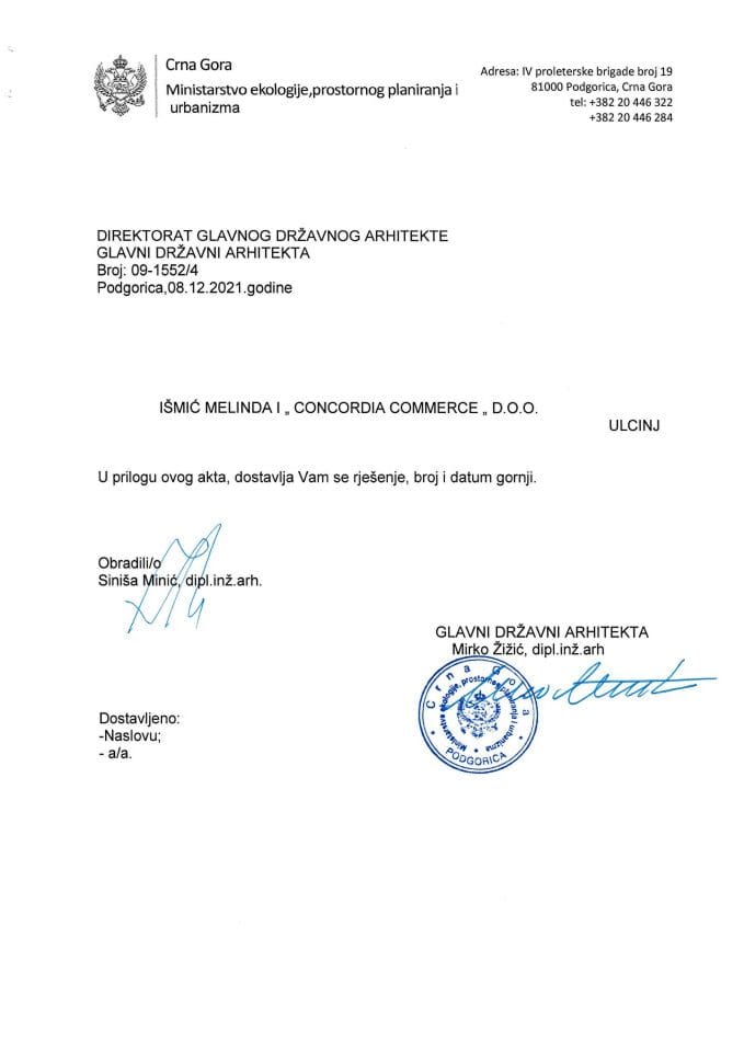 Rješenja glavnog državnog arhitekte - 08.12.2021. - Rješenje - Išmić Melinda i CONCORDIA COMMERCE D.O.O Ulcinj - Opština Ulcinj