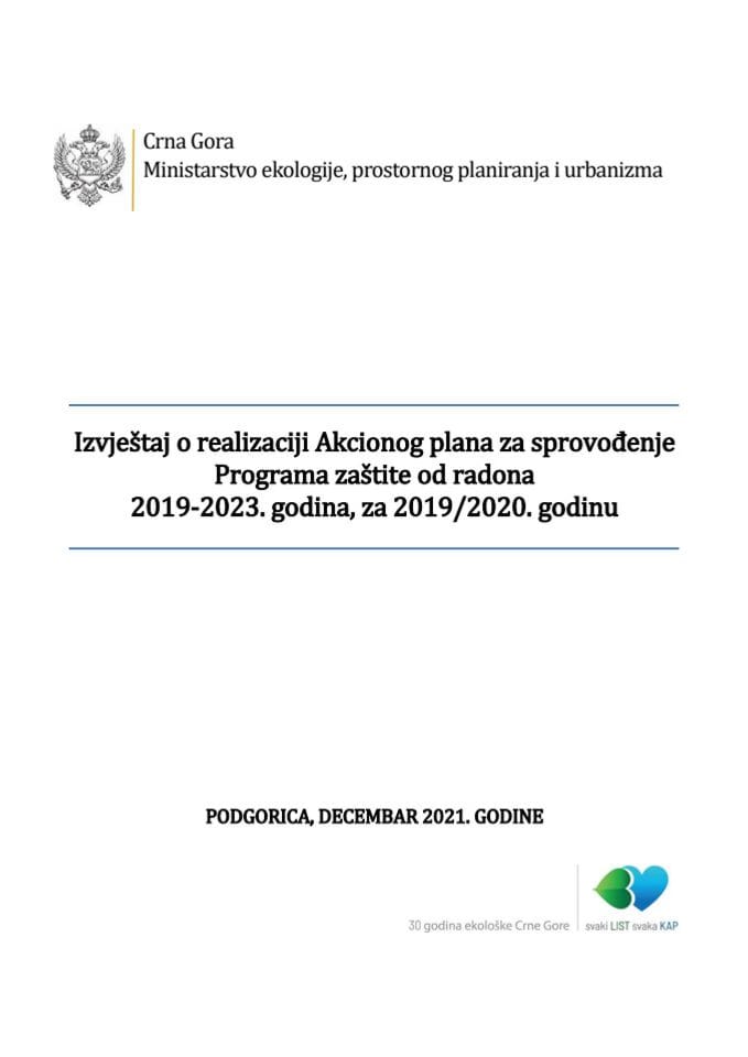Izvještaj o realizaciji Akcionog plana za sprovođenje Programa zaštite od radona 2019-2023. godina, za 2019/2020. godinu