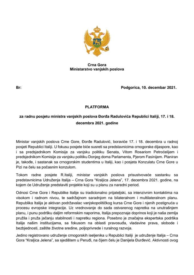 Predlog platforme za radnu posjetu delegacije Crne Gore, predvođene ministrom vanjskih poslova Đorđem Radulovićem, Republici Italiji, 17. i 18. decembra 2021. godine