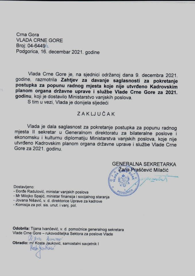 Zahtjev za davanje saglasnosti za pokretanje postupka za popunu radnog mjesta koje nije utvrđeno Kadrovskim planom organa državne uprave i službe Vlade Crne Gore za 2021. godinu - zaključci
