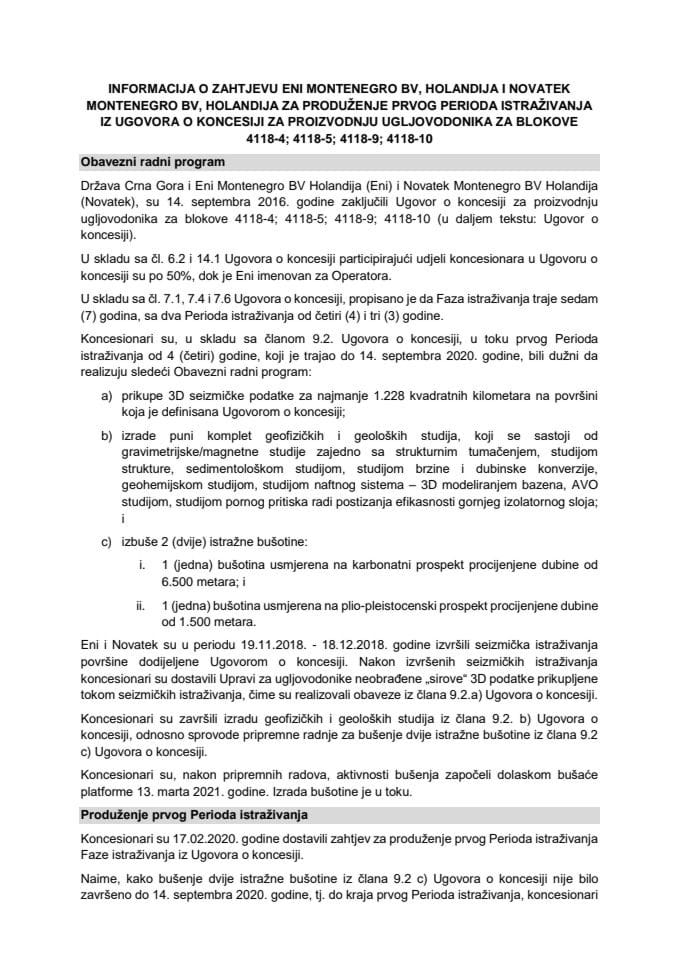 Informacija o zahtjevu Eni Montenegro BV, Holandija i Novatek Montenegro BV, Holandija za produžnje prvog perioda istraživanja iz Ugovora o koncesiji za proizvodnju ugljovodonika za blokove 4118-4; 4118-5; 4118-9; 4118-10