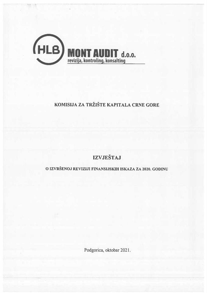 Izvještaj o izvršenoj reviziji finansijskih iskaza Komisije za tržište kapitala za 2020. godinu (nezavisni revizor Mont Audit d.o.o.)