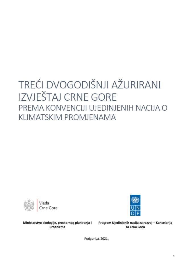 Treći dvogodišnji ažurirani izvještaj Crne Gore prema Konvenciji Ujedinjenih nacija o klimatskim promjenama (bez rasprave)