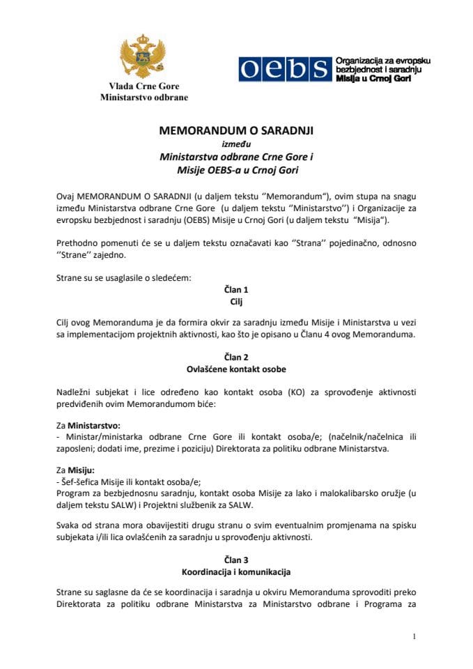 Predlog memoranduma o saradnji između Ministarstva odbrane Crne Gore i Misije OEBS-a u Crnoj Gori (bez rasprave)