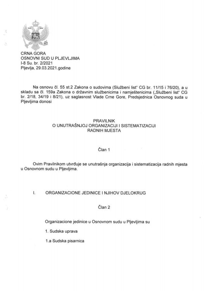 Предлог правилника о унутрашњој организацији и систематизацији Основног суда у Пљевљима (без расправе)