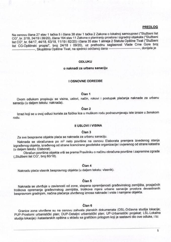 Predlog odluke o naknadi za urbanu sanaciju Opštine Tivat (bez rasprave)