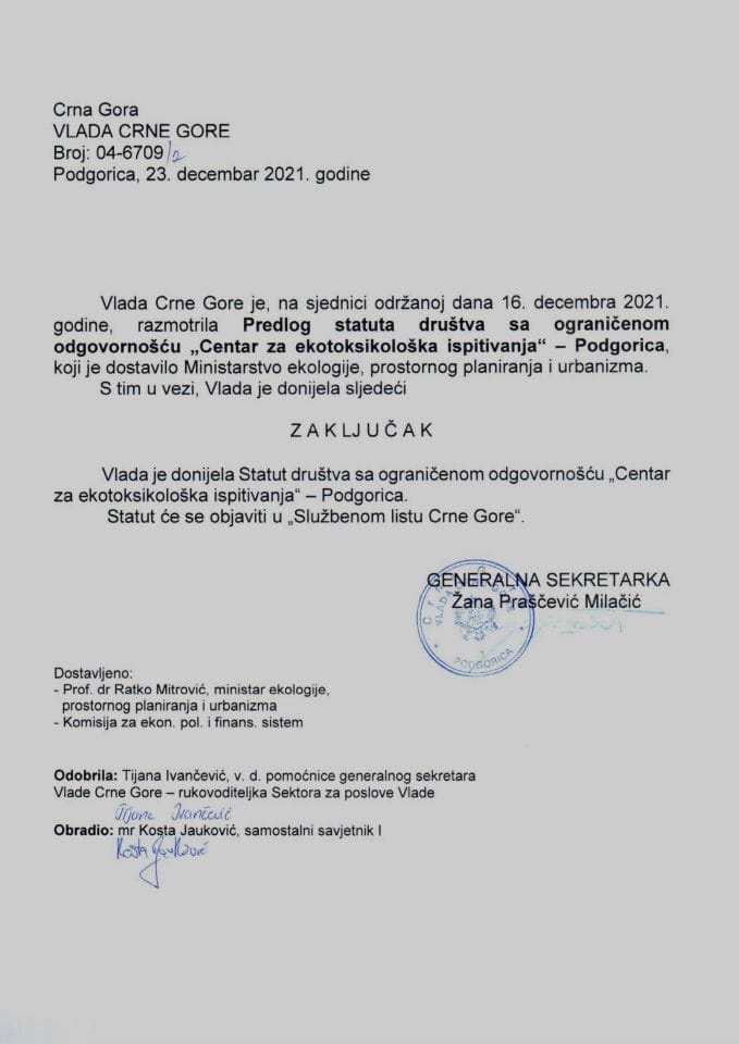 Predlog statuta društva sa ograničenom odgovornošću „Centar za ekotoksikološka ispitivanja“ - Podgorica - zaključci