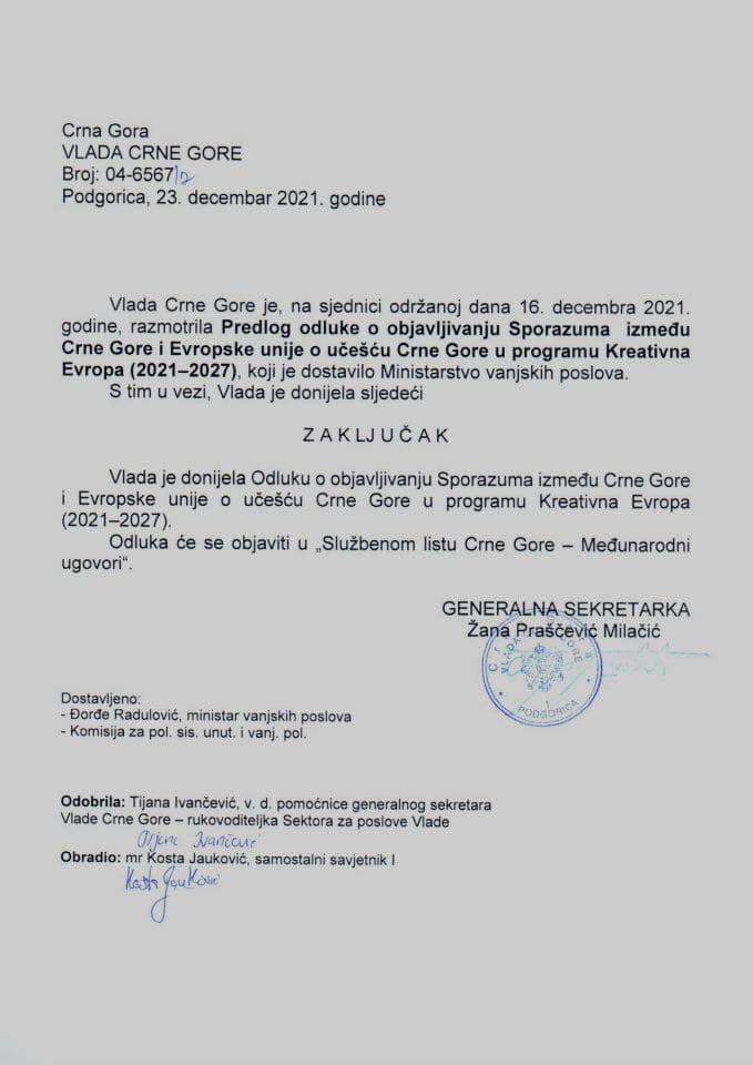 Predlog odluke o objavljivanju Sporazuma između Crne Gore i Evropske unije o učešću Crne Gore u programu Kreativna Evropa (2021-2027) - zaključci