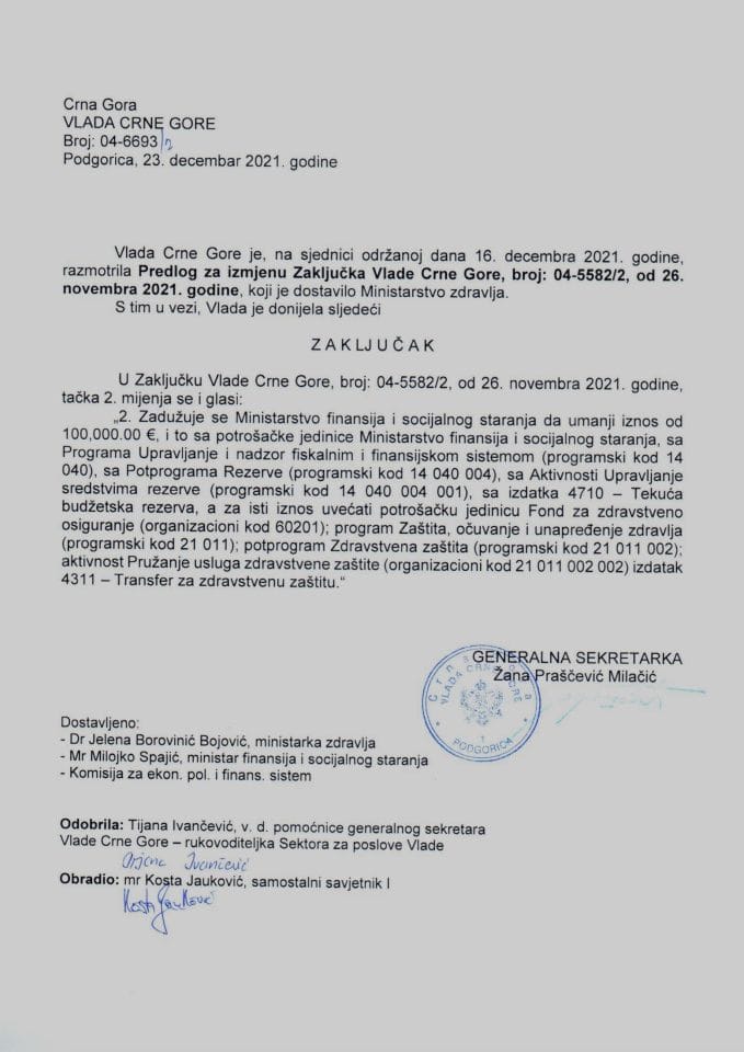 Predlog za izmjenu Zaključka Vlade Crne Gore, broj: 04-5582/2, od 26. novembra 2021. godine - zaključci