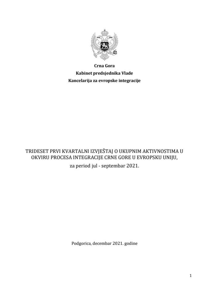 Тридесет први квартални извјештај о укупним активностима у оквиру процеса интеграције Црне Горе у Европску унију за период јул-септембар 2021.