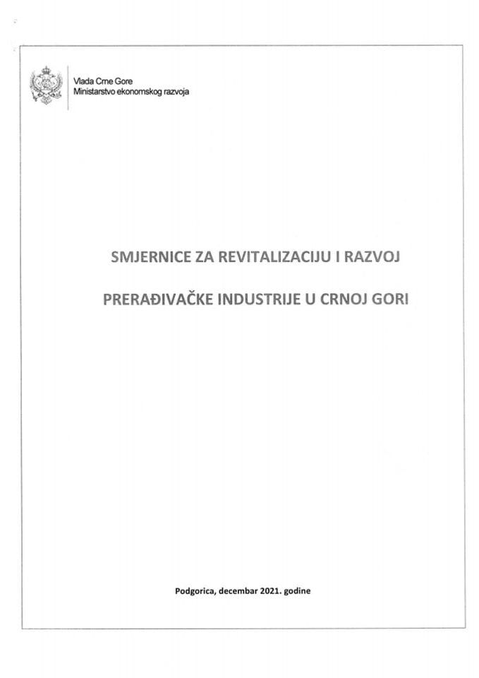Смјернице за ревитализацију и развој прерађивачке индустрије у Црној Гори