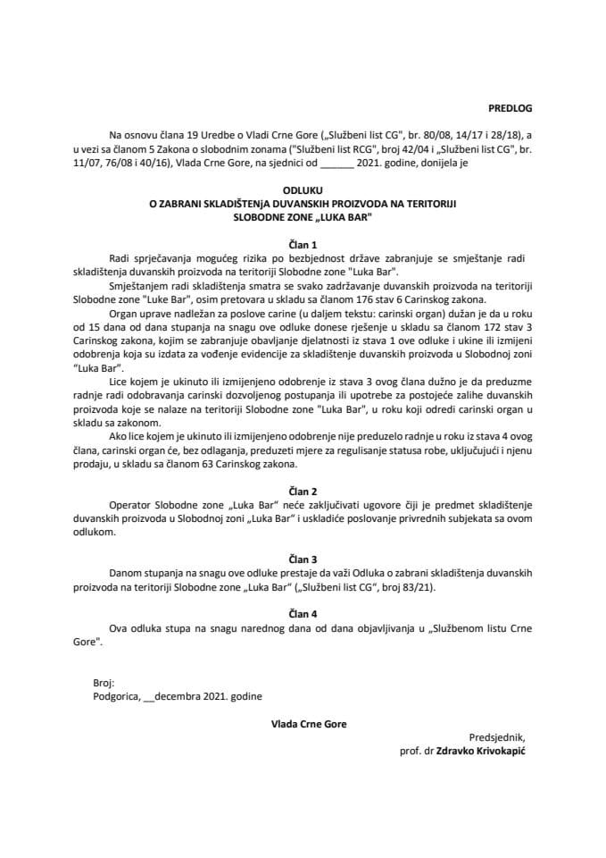 Предлог одлуке о забрани складиштења дуванских производа на територији Слободне зоне “Лука Бар”