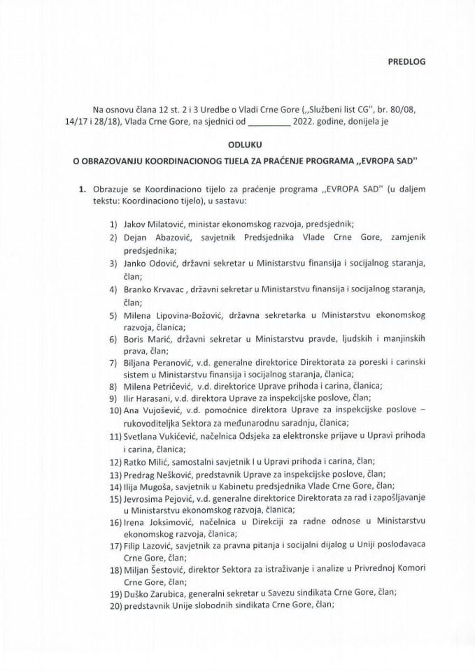 Предлог одлуке о образовању Координационог тијела за праћење програма "ЕВРОПА САД"