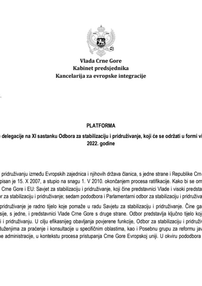 Предлог платформе за учешће црногорске делегације на XI састанку Одбора за стабилизацију и придруживање, који ће се одржати у форми видео конференције 26. јануара 2022. године