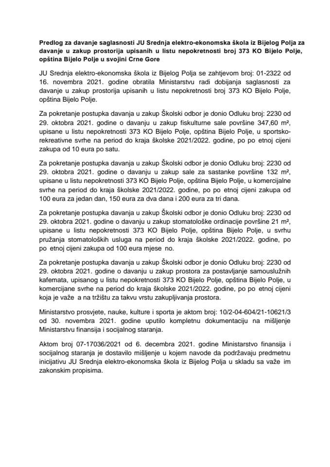 Предлог за давање сагласности ЈУ Средња електро-економска школа из Бијелог Поља за давање у закуп просторија уписаних у лист непокретности број 373 КО Бијело Поље, општина Бијело Поље у својини Црне Горе