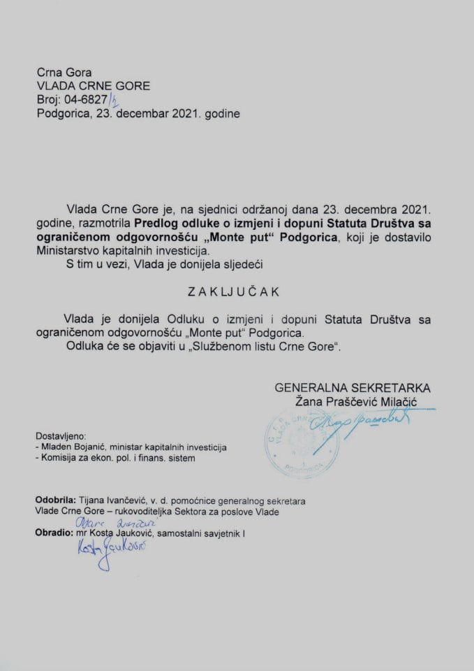 Predlog odluke o izmjenama i dopunama Statuta Društva sa ograničenom odgovornošću „Monte put“ Podgorica - zaključci