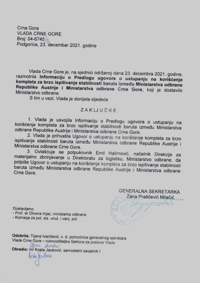 Predlog ugovora o ustupanju na korišćenje kompleta za brzo ispitivanje stabilnosti baruta između Ministarstva odbrane Republike Austrije i Ministarstva odbrane Crne Gore (bez rasprave) - zaključci
