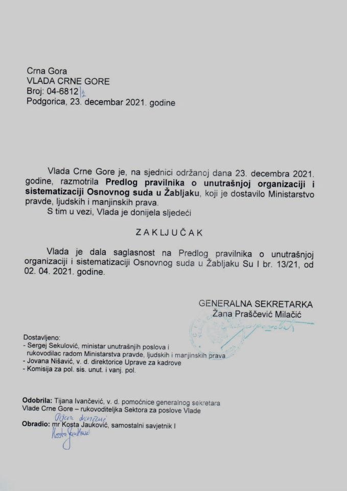 Предлог правилника о унутрашњој организацији и систематизацији Основног суда у Жабљаку (без расправе) - закључци
