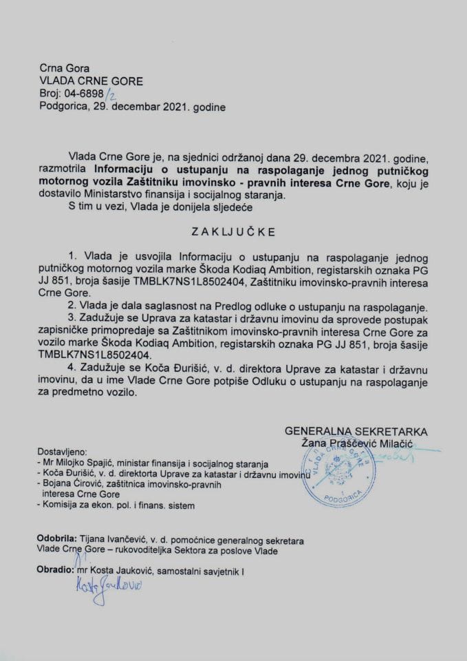 Informacija o ustupanju na raspolaganje jednog putničkog motornog vozila Zaštitniku imovinsko - pravnih interesa Crne Gore - zaključci
