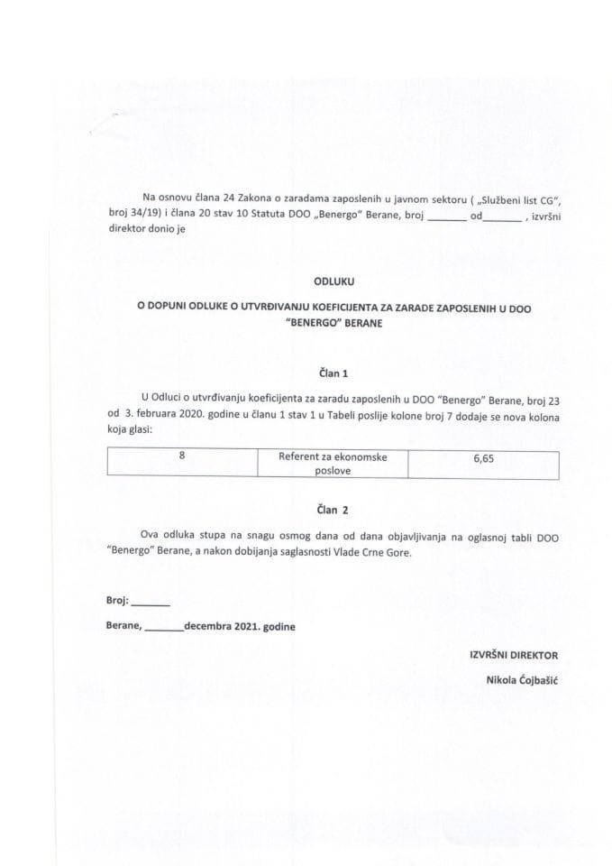 Предлог одлуке о допуни Одлуке о утврђивању коефицијената за зараде запослених у ДОО „Бенерго” Беране