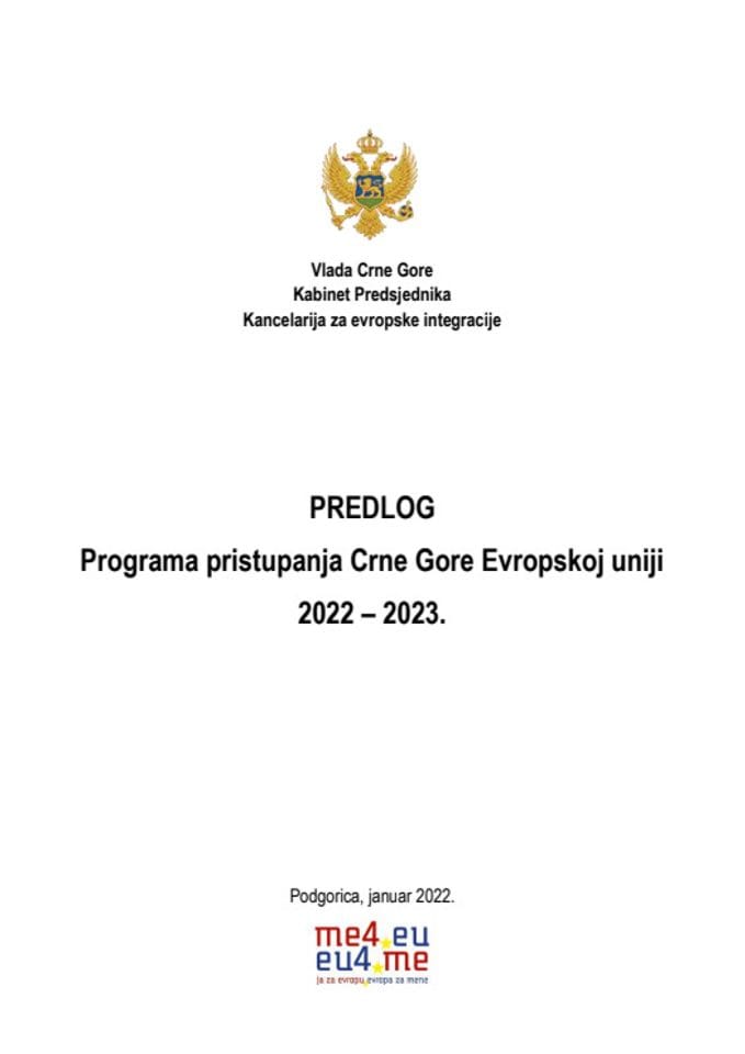 Предлог програма приступања Црне Горе Европској унији 2022 - 2023