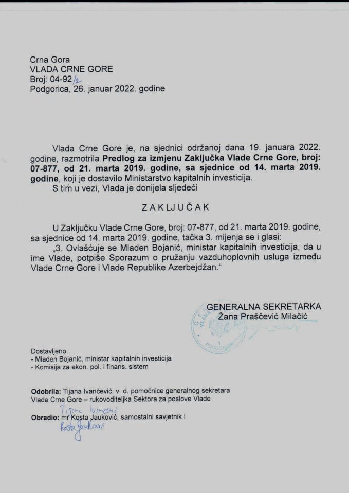Predlog za izmjenu Zaključka Vlade Crne Gore, broj: 07-877, od 21. marta 2019. godine, sa sjednice od 14. marta 2019. godine - zaključci