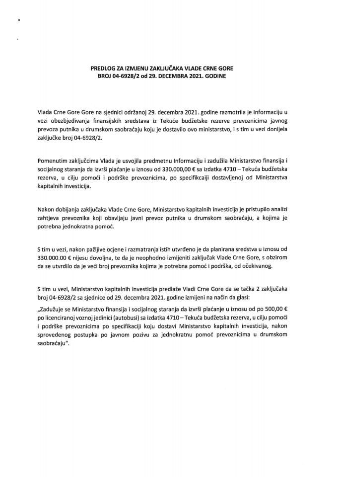 Predlog za izmjenu Zaključaka Vlade Crne Gore, broj: 04-6928/2, sa sjednice od 29. decembra 2021. godine