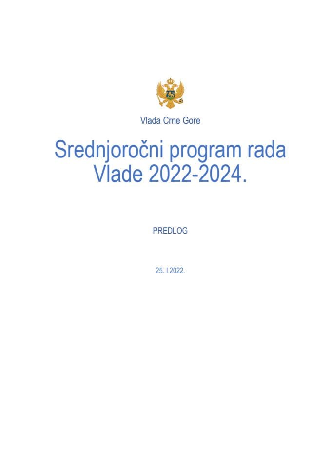 Predlog srednjoročnog programa rada Vlade 2022-2024. i Programa rada za 2022. godinu