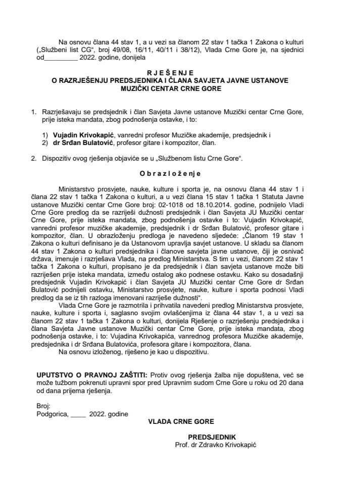 Предлог за разрјешење предсједника и члана Савјета ЈУ Музички центар Црне Горе