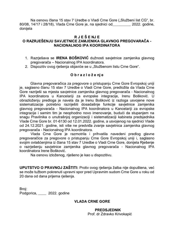 Предлог за разрјешење савјетнице замјеника главног преговарача - националног ИПА координатора