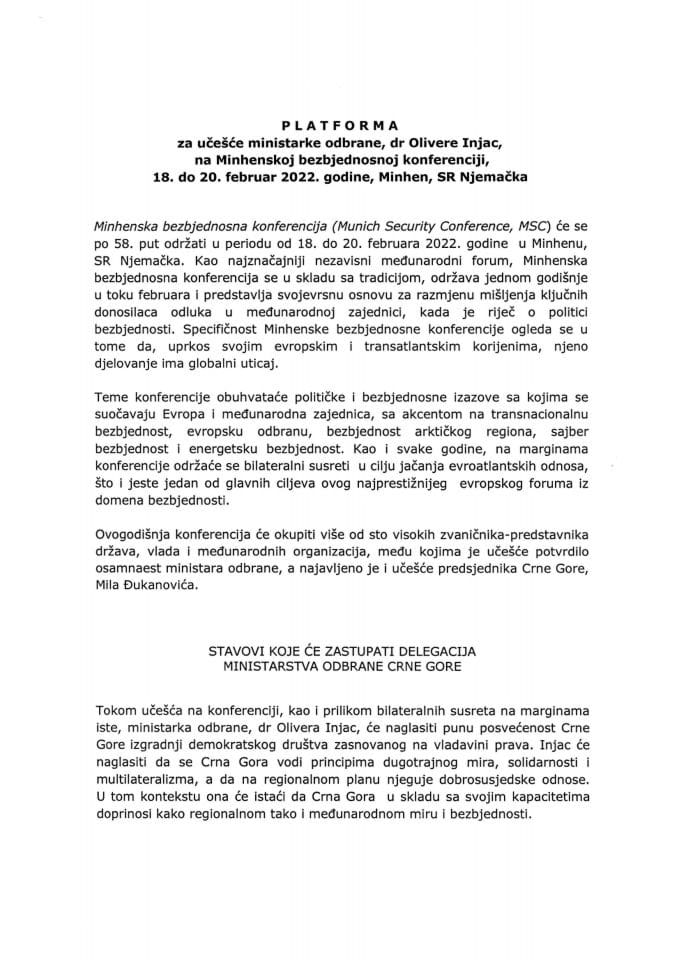 Predlog platforme za učešće ministarke odbrane prof. dr Olivere Injac na Minhenskoj bezbjednosnoj konferenciji, od 18. do 20. februara 2022. godine, Minhen, SR Njemačka (bez rasprave)