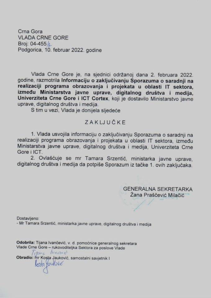 Информација о закључивању Споразума о сарадњи на реализацији програма образовања и пројеката у области ИТ сектора, између Министарства јавне управе, дигиталног друштва и медија, Универзитета Црне Горе и ICT Cortex - закључци