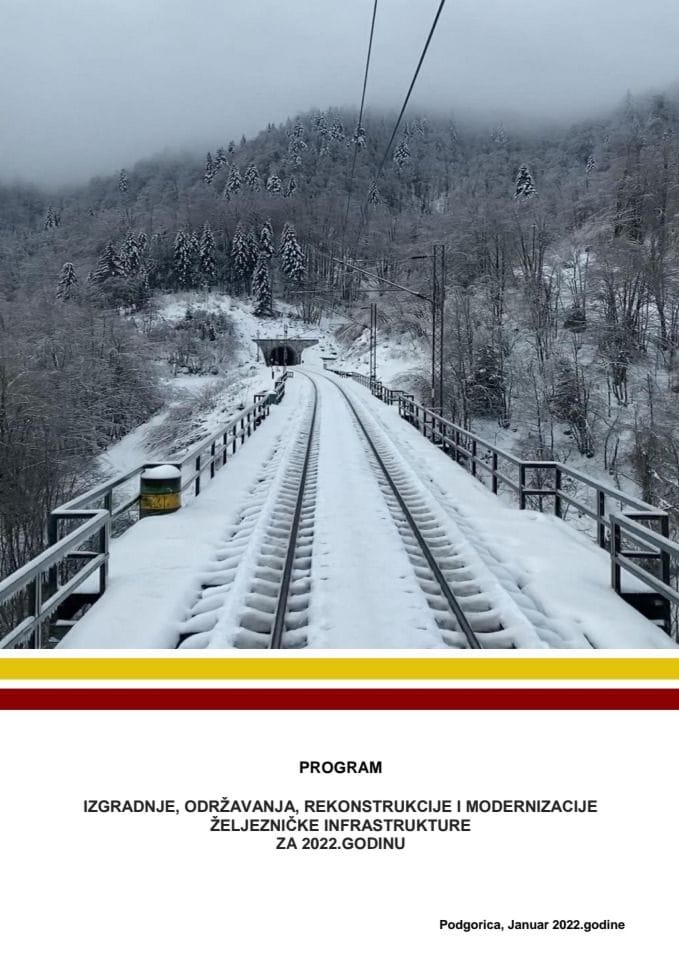 Predlog programa izgradnje, održavanja, rekonstrukcije i modernizacije željezničke infrastrukture za 2022. godinu