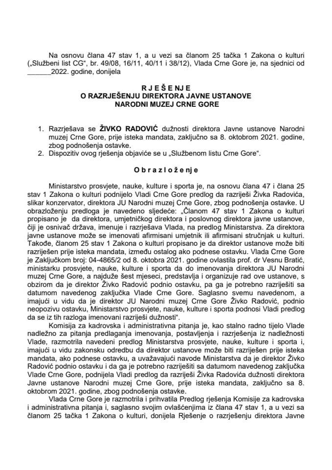 Predlog za razrješenje direktora Javne ustanove Narodni muzej Crne Gore