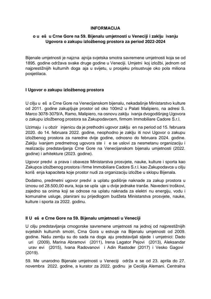 Информација о учешћу Црне Горе на 59. Бијеналу умјетности у Венецији и закључивању Уговора о закупу изложбеног простора за период 2022-2024 с Предлогом уговора о закупу изложбеног простора за период 2022-2024