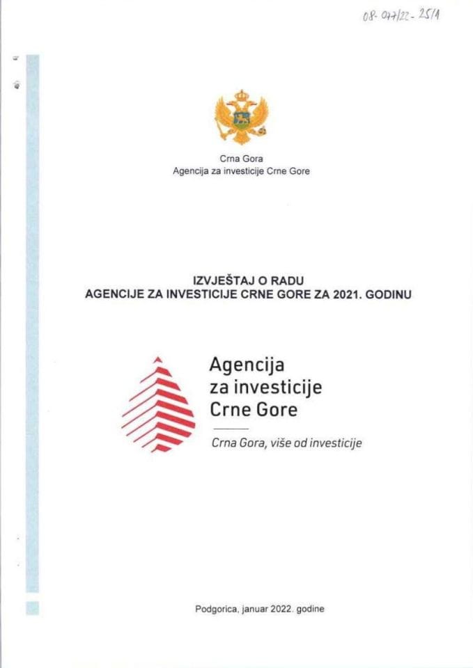 Извјештај о раду Агенције за инвестиције Црне Горе за 2021. годину (без расправе)