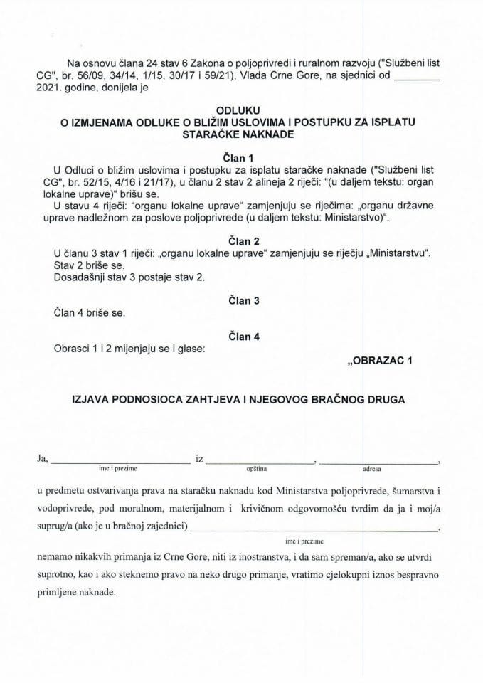Предлог одлуке о измјенама Одлуке о ближим условима и поступку за исплату старачке накнаде
